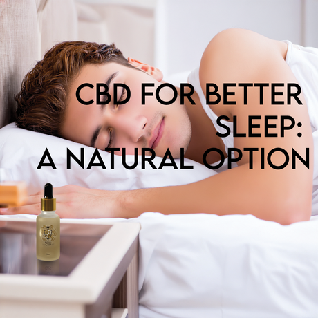 CBD for Better Sleep: A Natural Option