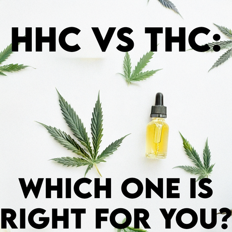 HHC vs CBD: Which One Is Right for You?