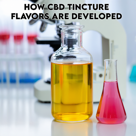 How CBD Tincture Flavors Are Developed